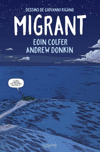 couverture de ma BD "migrant" de E. Colfer et A. Donkin